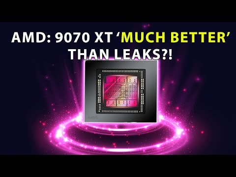 AMD: RX 9070XT 'MUCH BETTER' Than Leaks | RDNA 4 Performance