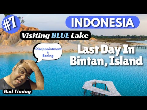 Blue Lake | Bintan Island | Indonesia