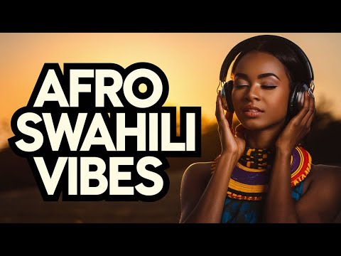 Afro-Swahili Bliss: Calm Melodies for Stress Relief | African Dreamscapes Mix 2025