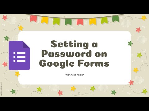 Setting a password on your Google Form