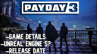 Payday 3 Release Info + More