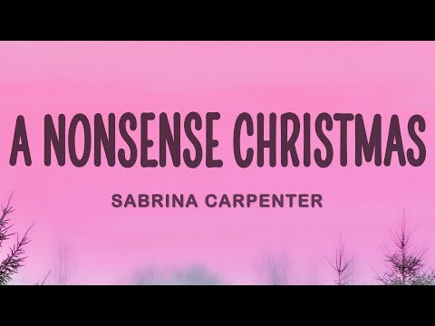 Sabrina Carpenter - A Nonsense Christmas