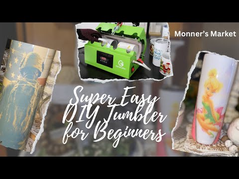 “Easy to Make DIY Tumblers for Beginners” #monnersmarket #goodcrafter #cupheatpress #easytumblerdiy