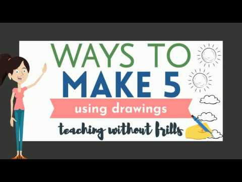 Ways to Make 5 Using Drawings - Kindergarten Math - "Making 5"