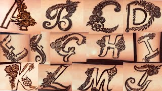 YouTube’s Best | Alphabet Mehndi Design | A To M Mehndi Design | A to Z Letter Tattoo Design’s