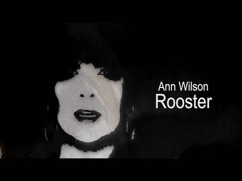 Ann Wilson - Rooster (Official Video)