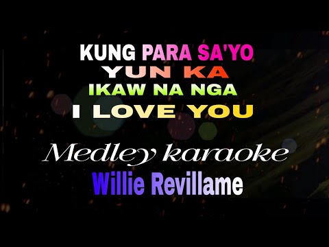 MEDLEY Karaoke Willie Revillame