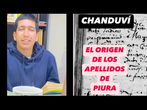 El ORIGEN del apellido CHANDUVI