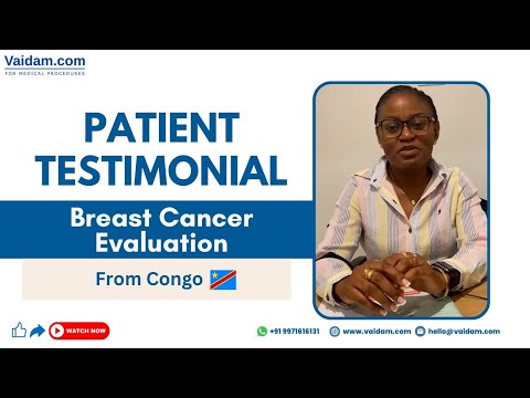 Congo Patient’s Medical Journey: Breast Cancer Evaluation in India