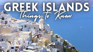 Greek Islands Travel Guide: Things To Know Visiting Islands in Greece