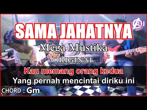 SAMA JAHATNYA Karaoke Dangdut - Mega mustika | Korg Pa3x (Chord&Lirik) Nada Cewek