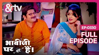 किसने किया Vibhuti और Tiwari को Irritate?| Bhabi Ji Ghar Par Hai Full Ep 330 | 3 Jun 16@andtvchannel