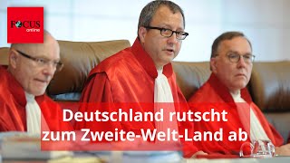 Ex-Verfassungsrichter: Deutschland rutscht zum Zweite-Welt-Land ab