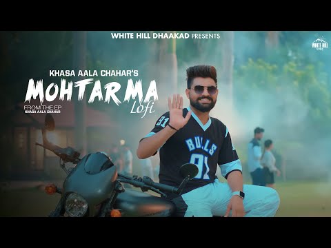 Mohtarma (Lofi)  Khasa Aala Chahar | Vijay Creations | Lofi Vibe | New Haryanvi Lofi 2025 |