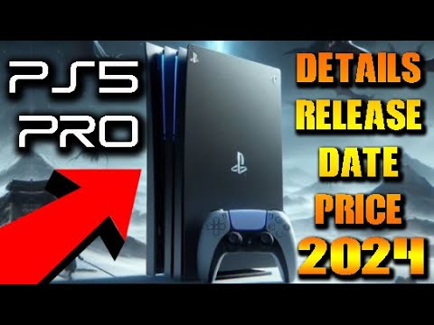 PS5 Pro Release Date 2024!? Everything You Need to Know