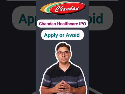 Chandan Healthcare IPO apply or avoid #shorts