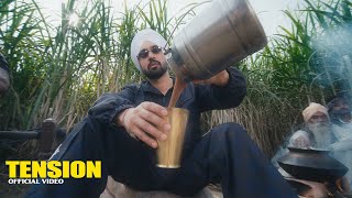 Diljit Dosanjh: Tension (Official Music Video) Advisory