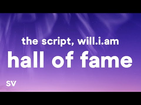 The Script - Hall of Fame (Lyrics) ft. will.i.am