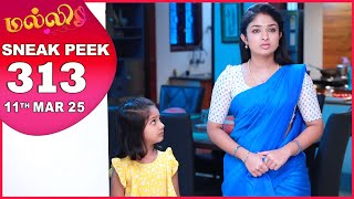 Malli Serial | EP 313 Sneak Peek | 11th Mar 2025 | Nikitha | Vijay | Saregama TV Shows Tamil