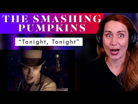 My First Time Smashing Pumpkins! "Tonight, Tonight" Vocal ANALYSIS!