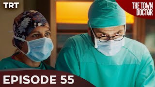 The Town Doctor - Episode 55