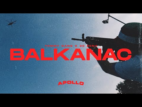 Tommy Gang x 30Zona - Balkanac