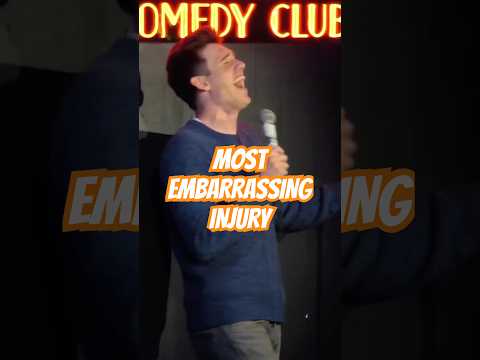 Most Embarrassing Injury. #standup #comedian #crowdwork #standupcomedy