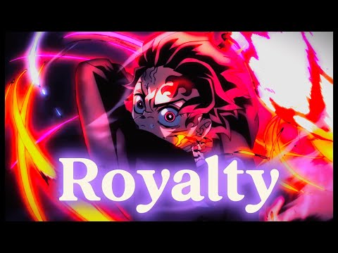 Demon Slayer [AMV] Royalty - 2024