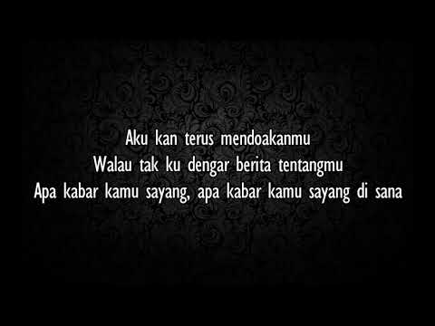 Armada - Apa Kabar Sayang (lirik)