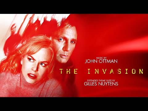 John Ottman: The Invasion (2007) [Extended Theme Suite by Gilles Nuytens]