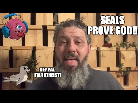 Proof For God Involves...Seals?