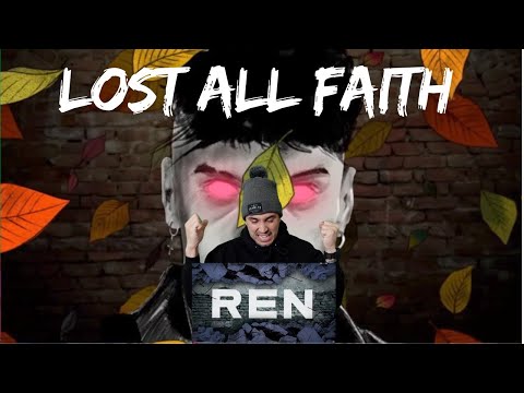 (Faith has been restored!!) Ren - Lost All Faith (Official Lyric Video) Reaction #ren