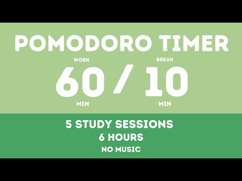 60 / 10  Pomodoro Timer - 6 hours study || No music - Study for dreams - Deep focus - Study timer