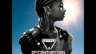 Willow Smith - 21st Century Girl