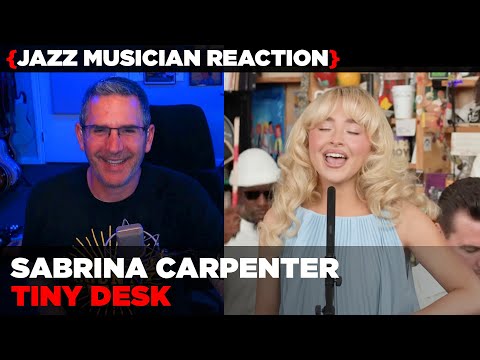 Jazz Musician REACTS | Sabrina Carpenter Tiny Desk Performance | MUSIC SHED EP450