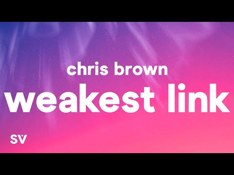 Chris Brown - Weakest Link (Lyrics) (Quavo Diss)