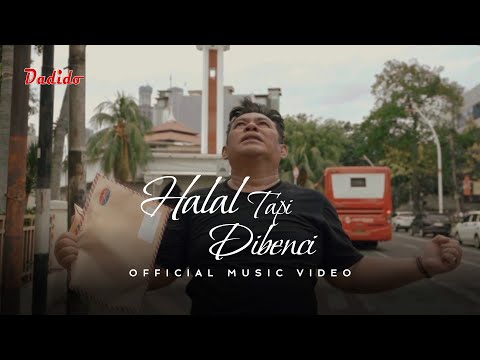 Dadido - Halal Tapi Dibenci (Official Music Video NAGASWARA)