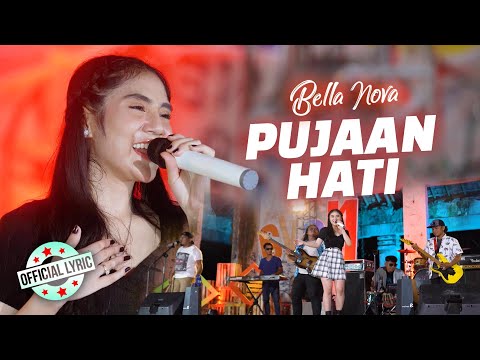 Bella Nova - Pujaan Hati (Official Lyric Video)