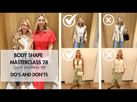 Body Shape Masterclass 28 - Do's & Don'ts of Styling. Client Shopping Trip. Mango & River Island.