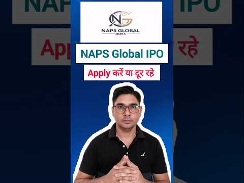 NAPS Global IPO apply or avoid #shorts