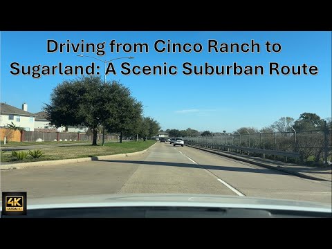 Driving from Cinco Ranch to Sugar Land: A Scenic Suburban Route | Drive Time #texas #automobile #4k