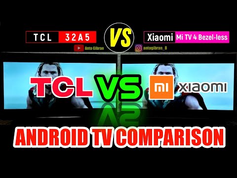 Mi TV 4 Bezel less vs TCL 32A5 - ANDROID TV Comparison