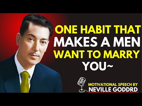 The ONE Habit That Makes a Man Want to Marry You! Relationship Advice.