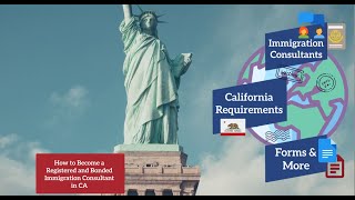 How To Become an Immigration Consultant in California