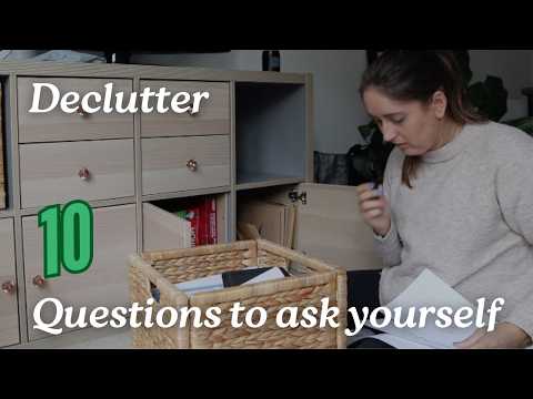 Powerful Questions to ask when decluttering