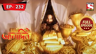 Why Did Zafar Recieve So Much Gold? | Aladdin - Ep 232 | Full Episode | 11 Oct 2022