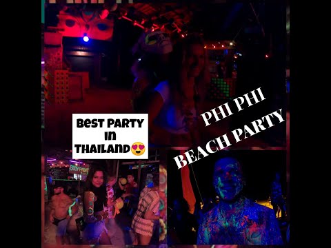 | Phi Phi Beach Party | The best party ever i had! #phiphiisland #solotravel