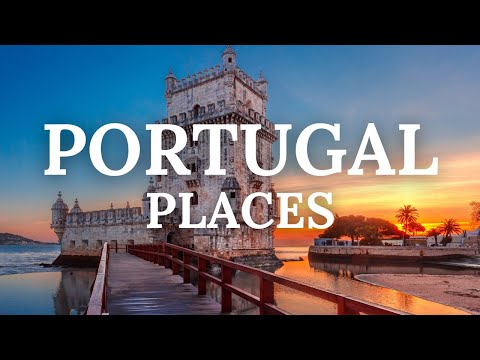 10 Best Places to Visit in Portugal