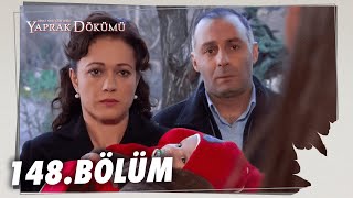 Yaprak Dökümü 148. Bölüm - Full Bölüm