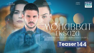 Mohabbat Ek Saza | Teaser Episode 144 Tomorrow at 8PM | Turk 1 | UA2U